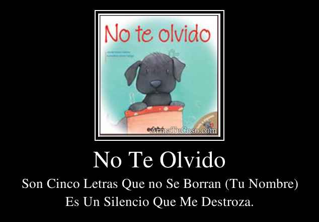 No Te Olvido