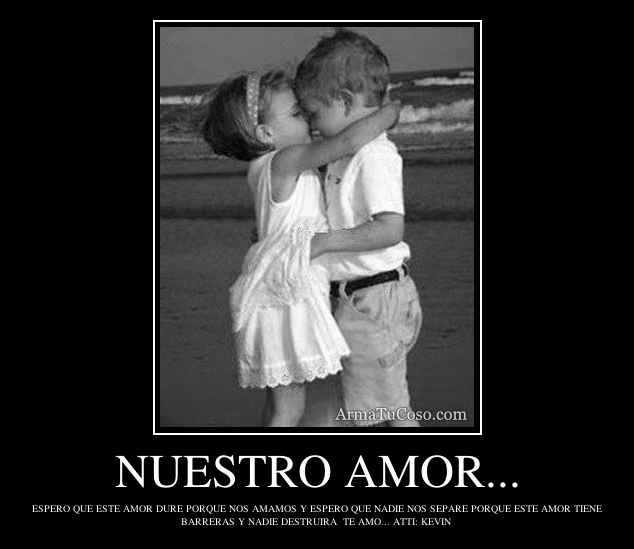 NUESTRO AMOR...