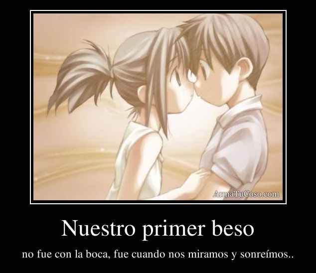 Nuestro primer beso