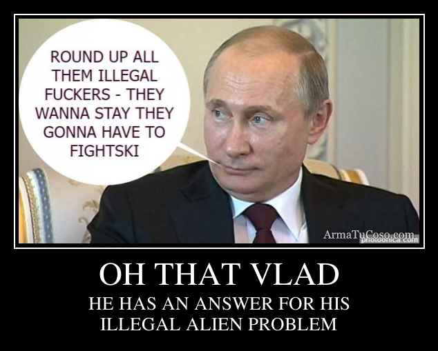 OH THAT VLAD