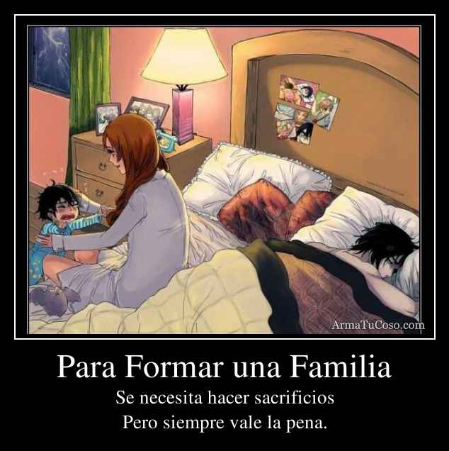 Para Formar una Familia