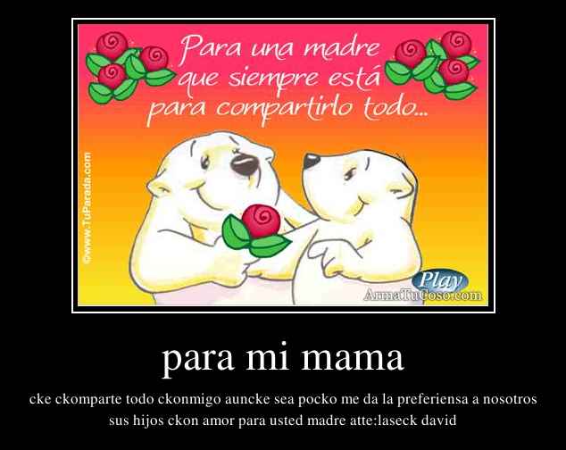 para mi mama