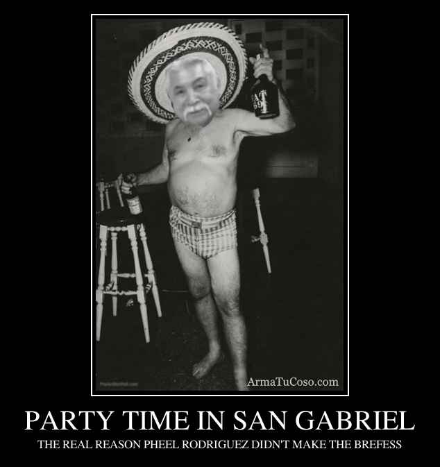 PARTY TIME IN SAN GABRIEL