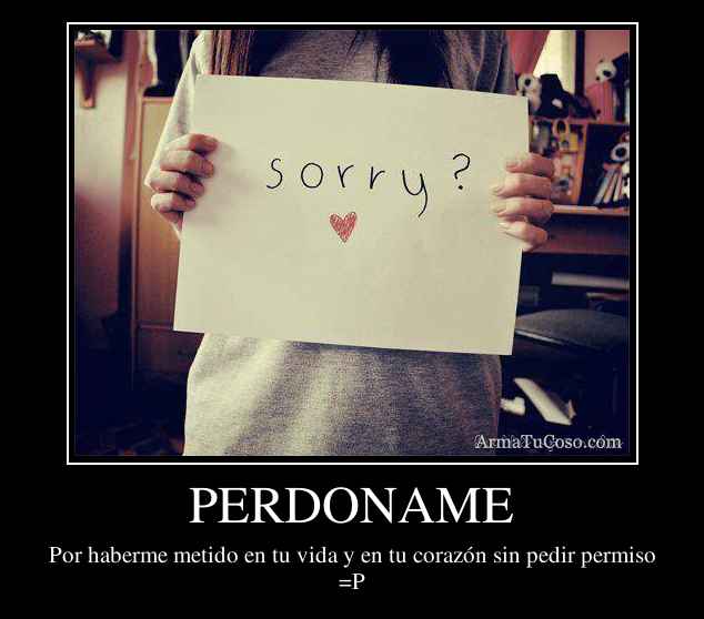 PERDONAME