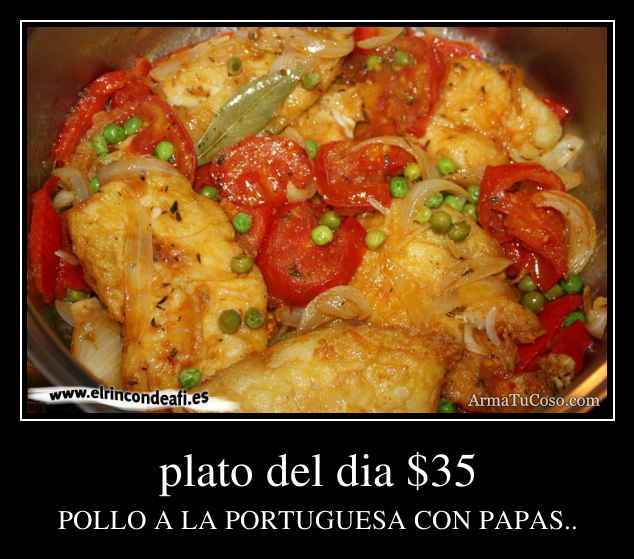 plato del dia $35