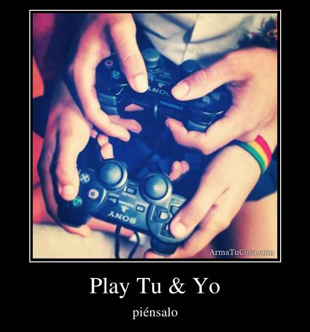 Play Tu And Yo