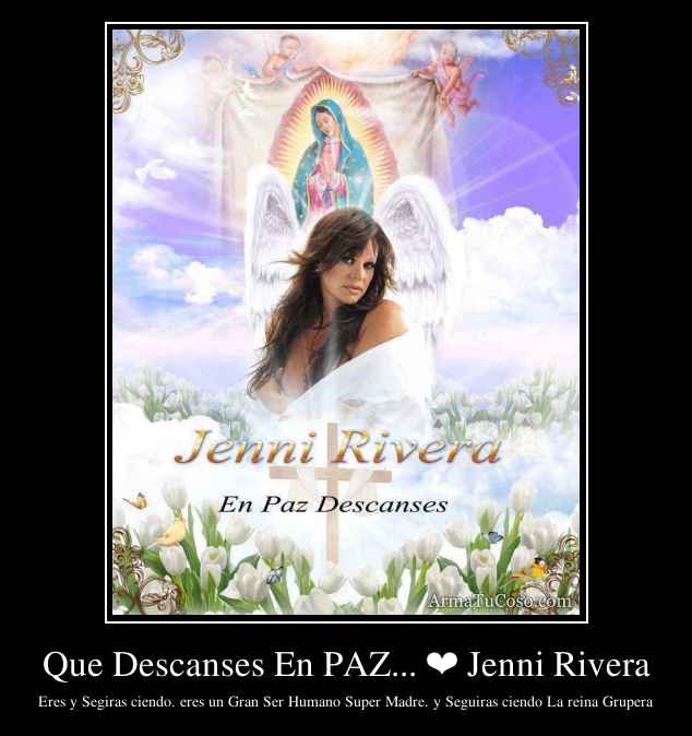 Que Descanses En PAZ... ❤ Jenni Rivera