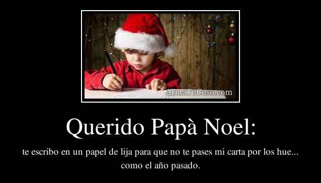 Querido Papà Noel: