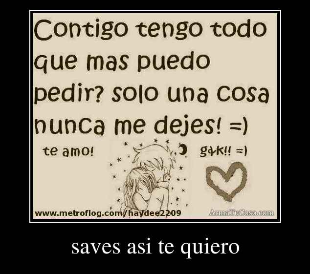 saves asi te quiero