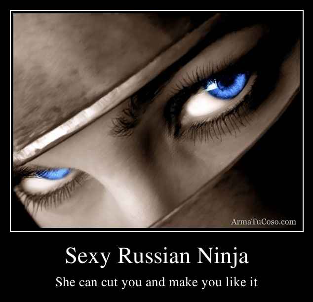 Sexy Russian Ninja