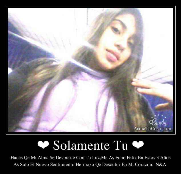 ❤ Solamente Tu ❤