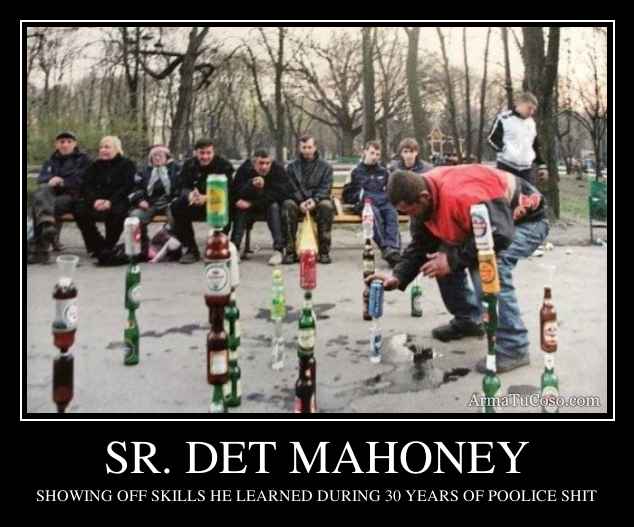 SR. DET MAHONEY