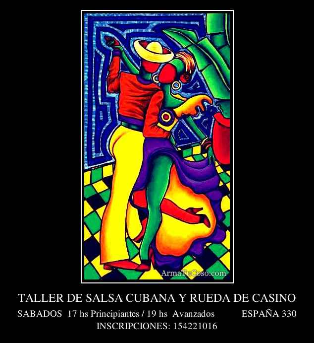 TALLER DE SALSA CUBANA Y RUEDA DE CASINO