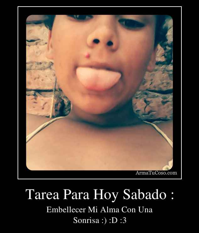 Tarea Para Hoy Sabado :