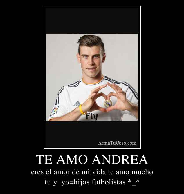 TE AMO ANDREA