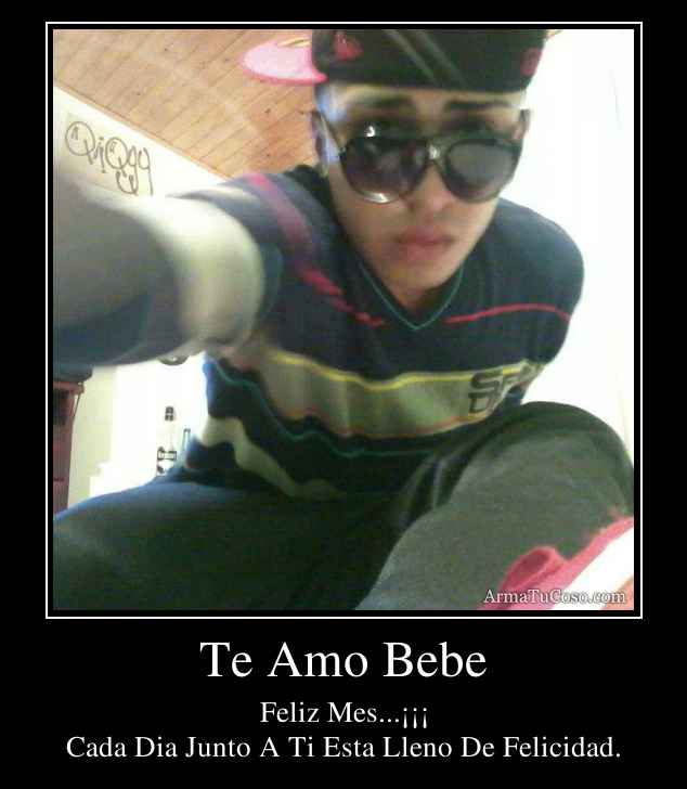 Te Amo Bebe