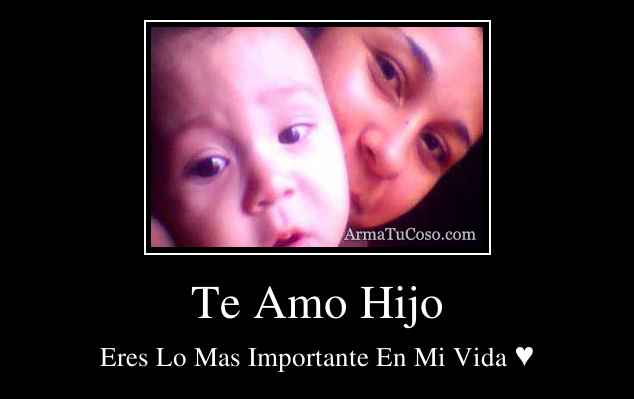 Te Amo Hijo