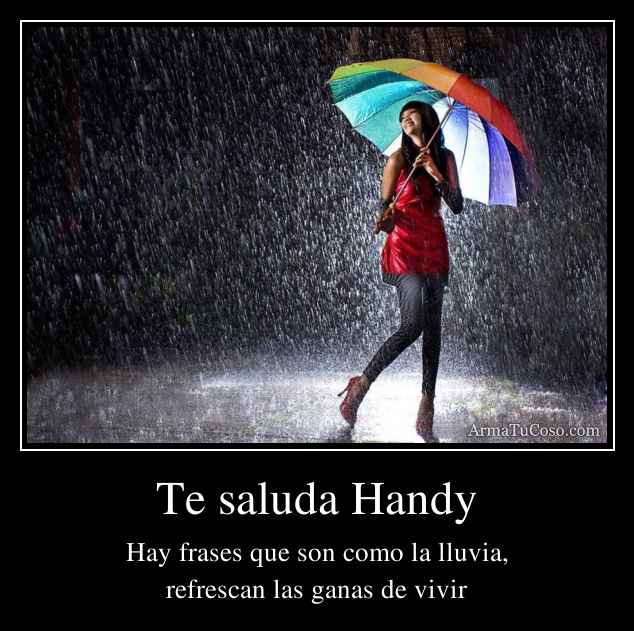 Te saluda Handy