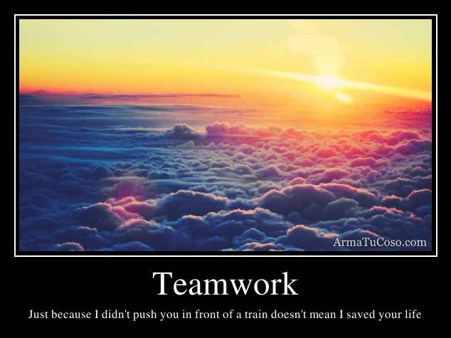 Teamwork