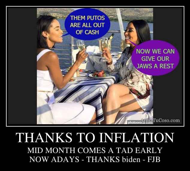 THANKS TO INFLATION