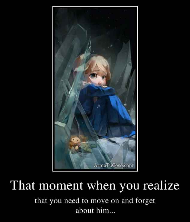 That moment when you realize