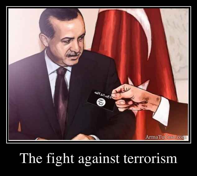 The fight against terrorism