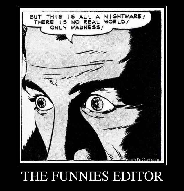 THE FUNNIES EDITOR