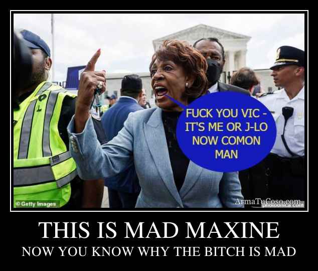 THIS IS MAD MAXINE