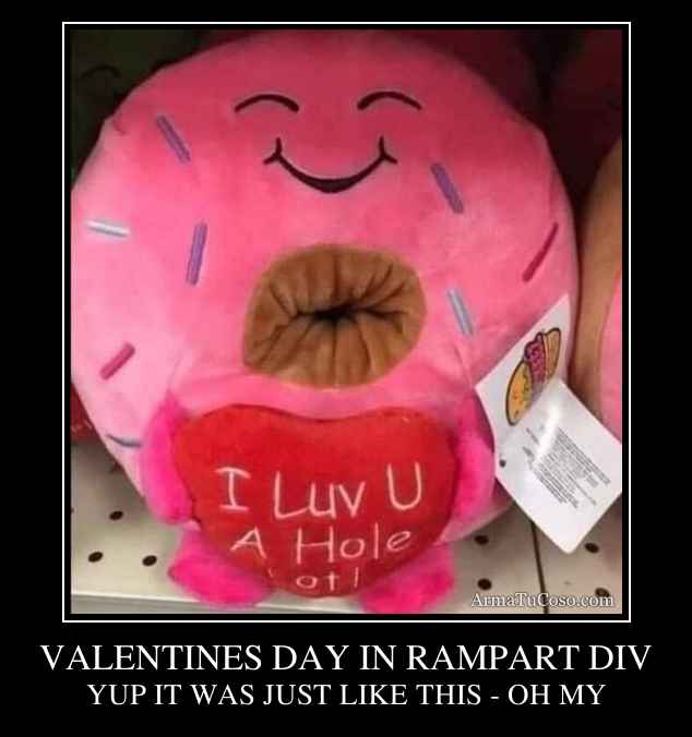 VALENTINES DAY IN RAMPART DIV