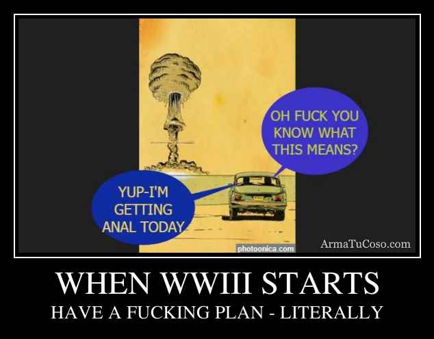 WHEN WWIII STARTS