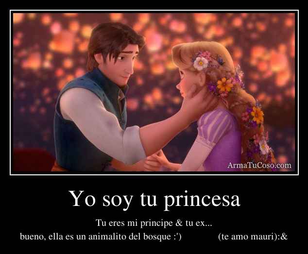 Yo soy tu princesa